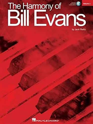 Jack Reilly: The Harmony Of Bill Evans - Volume 2: Lehrmaterial, CD für Klavier