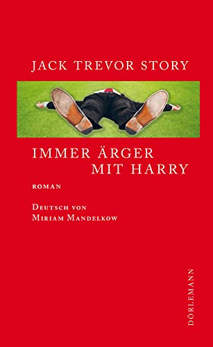Immer Ärger mit Harry: Roman von DÖRLEMANN