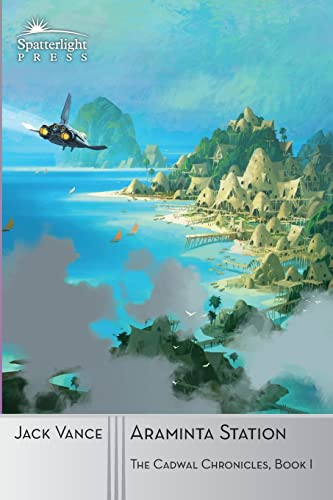 Araminta Station (The Cadwal Chronicles, Band 1)