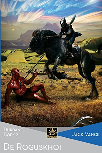 De Roguskhoi: Durdane, Boek 2 (Het Verzameld Werk van Jack Vance, Band 44)
