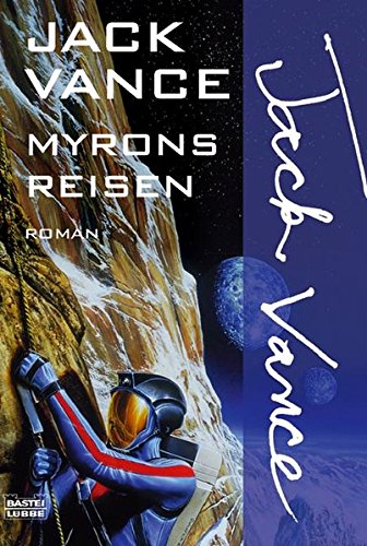 Myrons Reisen (Science Fiction. Bastei Lübbe Taschenbücher) von Bastei Lübbe