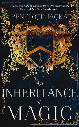 An Inheritance of Magic: Book 1 in a new dark fantasy series by the author of the million-copy-selling Alex Verus novels (The Inheritance of Magic Series)