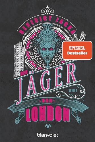 Der Jäger von London: Roman (Alex Verus, Band 11) von Blanvalet Taschenbuch Verlag