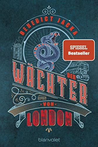 Der Wächter von London: Roman (Alex Verus, Band 4) von Blanvalet