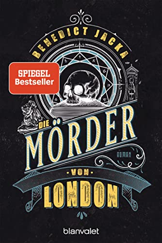 Die Mörder von London: Roman (Alex Verus, Band 7)
