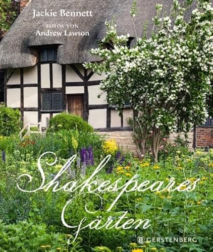 Shakespeares Gärten von Gerstenberg Verlag