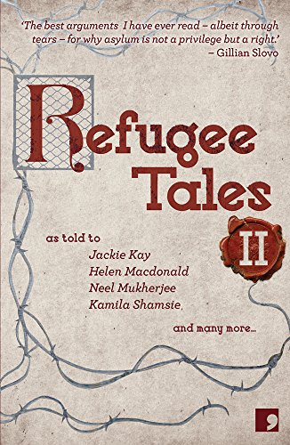 Refugee Tales: Volume II von Comma Press
