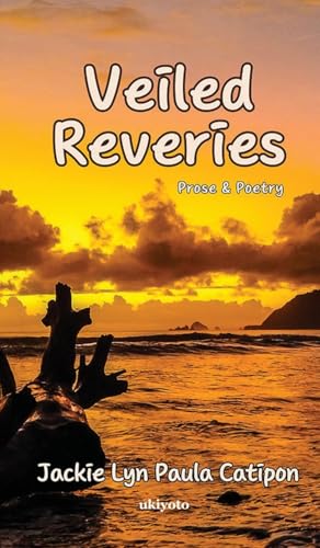 Veiled Reveries von Ukiyoto Publishing