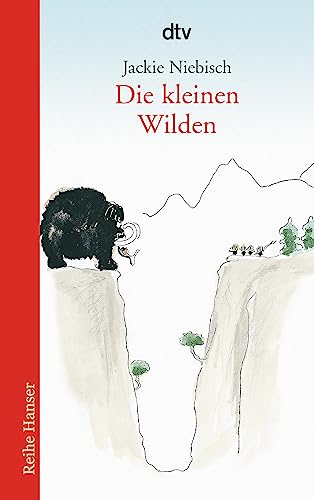 Die kleinen Wilden (Reihe Hanser)