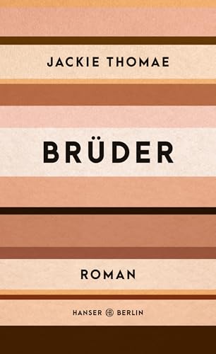 Brüder: Roman