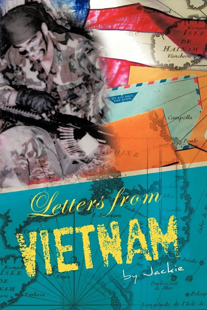 Letters from Viet Nam von Trafford Publishing