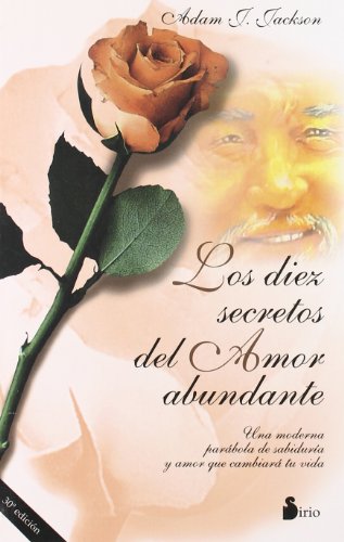 DIEZ SECRETOS DEL AMOR ABUNDANTE, LOS (2011, Band 97)