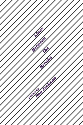 Lines Between the Breaks von Ben Jackson
