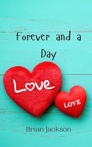 Forever and a Day Forever and a Day von Creative Arts Management OÜ