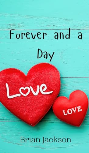 Forever and a Day Forever and a Day von Creative Arts Management OÜ