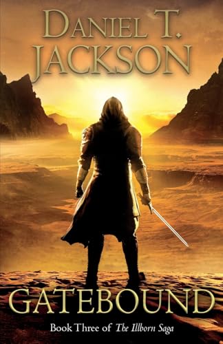 Gatebound: Book Three of The Illborn Saga von Troubador Publishing