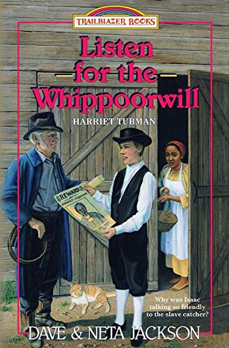 Listen for the Whippoorwill: Introducing Harriet Tubman (Trailblazer Books) von Castle Rock Creative, Incorporated