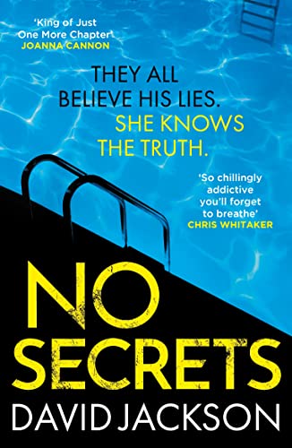 No Secrets: a totally gripping serial killer thriller from the bestselling author of Cry Baby No Secrets: a totally gripping serial killer thriller from the bestselling author of Cry Baby