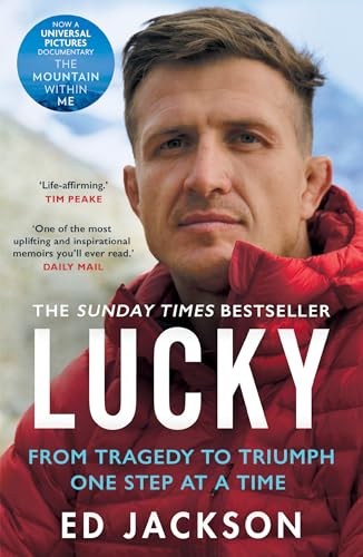 Lucky: The Sunday Times bestseller, the inspirational autobiography from the rugby union player turned Paralympics presenter, now a major motion picture von HQ