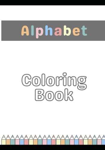 Coloring Book for Kids: Alphabet