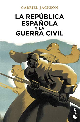 La República española y la guerra civil (Historia) von Booket