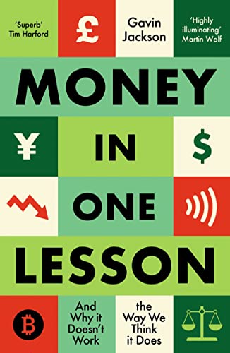 Money in One Lesson: And Why it Doesn't Work the Way We Think it Does von Pan