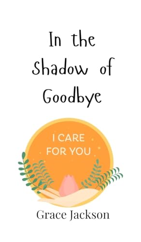 In the Shadow of Goodbye von Creative Arts Management OÜ