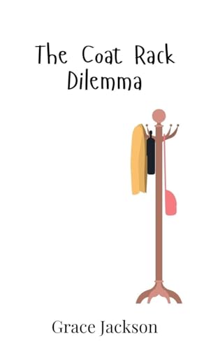 The Coat Rack Dilemma von Creative Arts Management OÜ