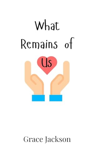 What Remains of Us von Creative Arts Management OÜ