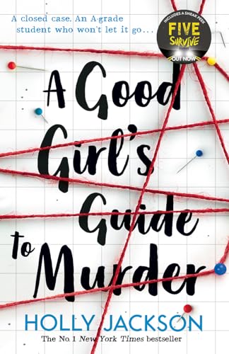 A Good Girl's Guide to Murder: TikTok made me buy it! The first book in the bestselling thriller trilogy, soon to be a major TV series starring Emma Myers from Netflix’ Wednesday
