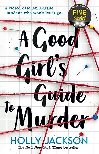 A Good Girl's Guide to Murder: TikTok made me buy it! The first book in the bestselling thriller trilogy, now a major TV series starring Emma Myers from Netflix’ Wednesday von HarperCollins
