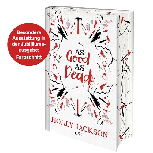 As Good as Dead: Wunderschöne Schmuckausgabe der hoch spannenden Krimi-Reihe für Jugendliche - mit Farbschnitt! Das perfekte Geschenk für alle ... (A Good Girl's Guide to Murder, Band 3)
