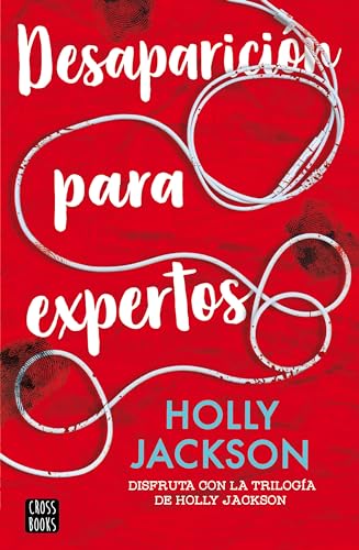 Desaparición para expertos (Ficción, Band 2) von Crossbooks