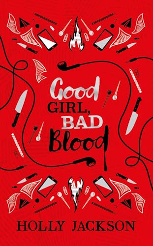 Good Girl, Bad Blood Collector's Edition: A beautiful hardback gift edition of the second book in the bestselling A Good Girl’s Guide to Murder series