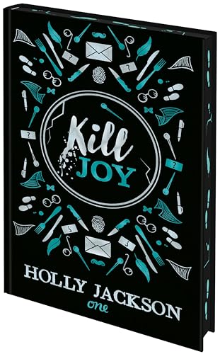 Kill Joy: Schmuckausgabe des Prequels zu A Good Girl's Guide to Murder, mit Farbschnitt - das perfekte Geschenk für alle Holly-Jackson-Fans! Kill Joy: Schmuckausgabe des Prequels zu A Good Girl's Guide to Murder, mit Farbschnitt - das perfekte Geschenk für alle Holly-Jackson-Fans! von ONE