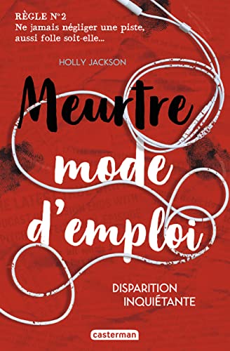 Meurtre mode d'emploi: Disparition inquiétante (2) von CASTERMAN