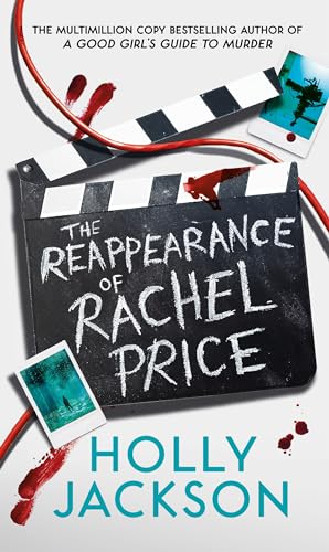 The Reappearance of Rachel Price: The Sunday Times and New York Times global bestseller from TikTok author of the Year and bestselling author of A Good Girls Guide to Murder The Reappearance of Rachel Price: The Sunday Times and New York Times global bestseller from TikTok author of the Year and bestselling author of A Good Girls Guide to Murder