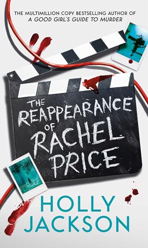 The Reappearance of Rachel Price: The no. 1 Sunday Times and New York Times global bestseller from TikTok Author of the Year and bestselling author of A Good Girls Guide to Murder The Reappearance of Rachel Price: The no. 1 Sunday Times and New York Times global bestseller from TikTok Author of the Year and bestselling author of A Good Girls Guide to Murder
