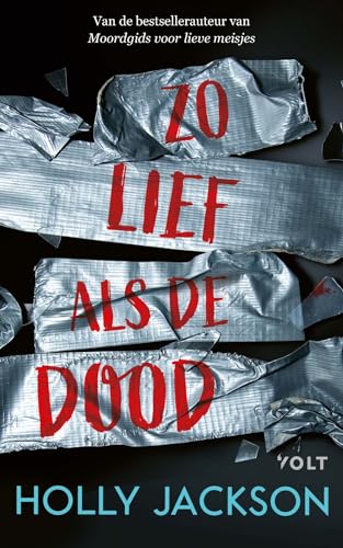 Zo lief als de dood (Moordgids voor lieve meisjes, 3) von Volt