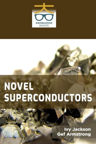 Novel Superconductors Novel Superconductors von Knowledge Bakers
