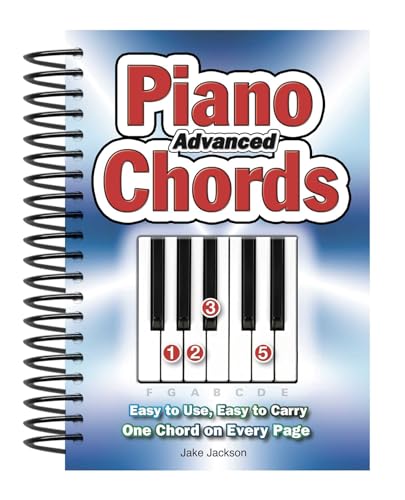Advanced Piano Chords: Easy to Use, Easy to Carry, One Chord on Every Page von Flame Tree Gift