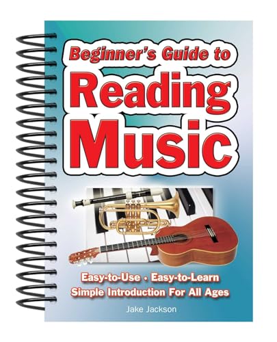 Beginner's Guide to Reading Music: Easy to Use, Easy to Learn, a Simple Introduction for All Ages von Flame Tree Gift