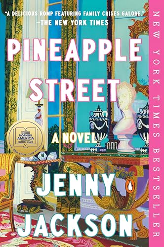 Pineapple Street: A GMA Book Club Pick (A Novel) von Random House Books for Young Readers