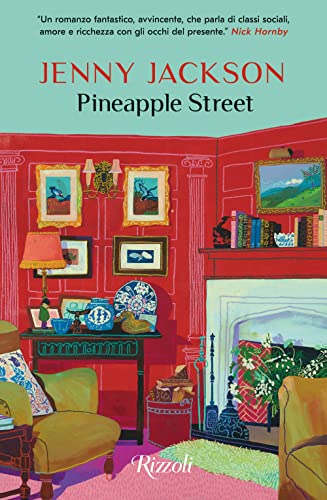 Pineapple Street. Ediz. italiana (Scala stranieri) von Rizzoli