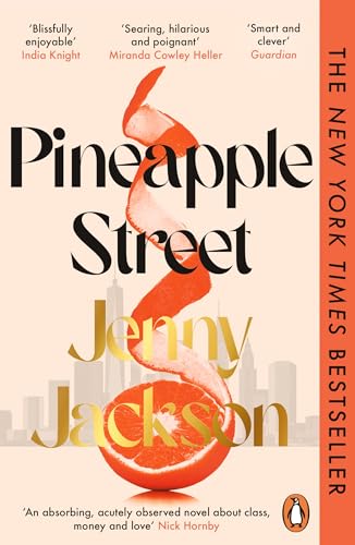 Pineapple Street: THE INSTANT NEW YORK TIMES BESTSELLER von Penguin