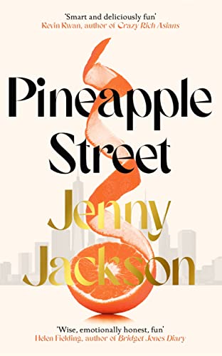 Pineapple Street: THE INSTANT NEW YORK TIMES BESTSELLER