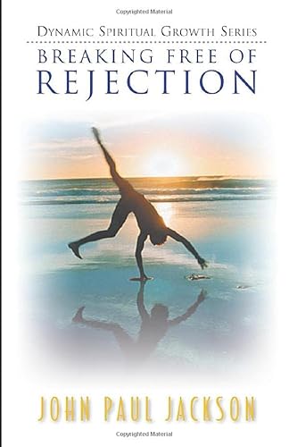 Breaking Free of Rejection von Streams Ministries