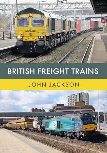 British Freight Trains von Amberley Publishing