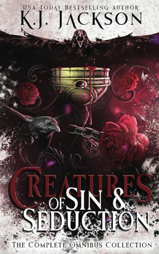 Creatures of Sin & Seduction: The Complete Omnibus Collection Creatures of Sin & Seduction: The Complete Omnibus Collection von AWD Publishing