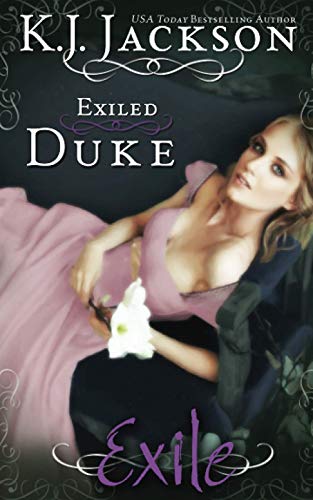 Exiled Duke: An Exile Novel
